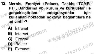 Ulusal Yargı Ağı Projesi 1 Dersi 2012 - 2013 Yılı (Vize) Ara Sınav Soruları 12. Soru