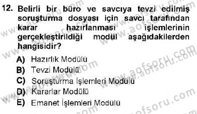 Ulusal Yargı Ağı Projesi 1 Dersi 2012 - 2013 Yılı (Final) Dönem Sonu Sınav Soruları 12. Soru