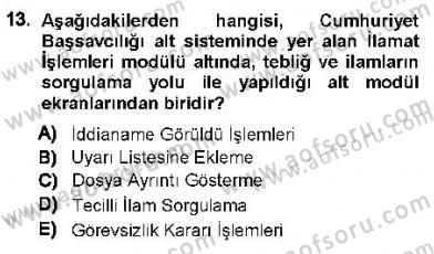 Ulusal Yargı Ağı Projesi 1 Dersi 2012 - 2013 Yılı (Final) Dönem Sonu Sınav Soruları 13. Soru