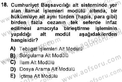 Ulusal Yargı Ağı Projesi 1 Dersi 2012 - 2013 Yılı (Final) Dönem Sonu Sınav Soruları 18. Soru