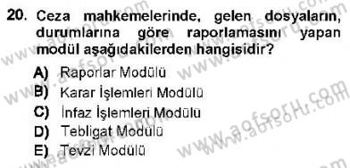 Ulusal Yargı Ağı Projesi 1 Dersi 2012 - 2013 Yılı (Final) Dönem Sonu Sınav Soruları 20. Soru