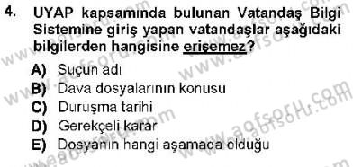 Ulusal Yargı Ağı Projesi 1 Dersi 2012 - 2013 Yılı (Final) Dönem Sonu Sınav Soruları 4. Soru