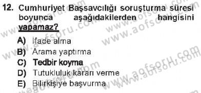 Ulusal Yargı Ağı Projesi 1 Dersi 2012 - 2013 Yılı Tek Ders Sınav Soruları 12. Soru