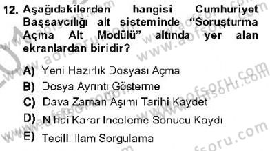 Ulusal Yargı Ağı Projesi 1 Dersi 2013 - 2014 Yılı (Final) Dönem Sonu Sınav Soruları 12. Soru