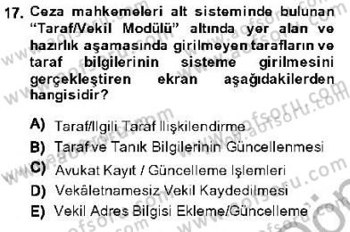 Ulusal Yargı Ağı Projesi 1 Dersi 2013 - 2014 Yılı (Final) Dönem Sonu Sınav Soruları 17. Soru