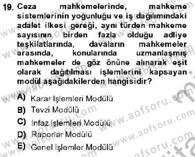 Ulusal Yargı Ağı Projesi 1 Dersi 2013 - 2014 Yılı (Final) Dönem Sonu Sınav Soruları 19. Soru