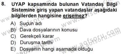 Ulusal Yargı Ağı Projesi 1 Dersi 2013 - 2014 Yılı Tek Ders Sınav Soruları 8. Soru