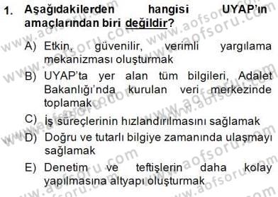 Ulusal Yargı Ağı Projesi 1 Dersi 2014 - 2015 Yılı (Vize) Ara Sınav Soruları 1. Soru