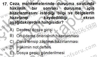Ulusal Yargı Ağı Projesi 1 Dersi 2014 - 2015 Yılı (Final) Dönem Sonu Sınav Soruları 17. Soru