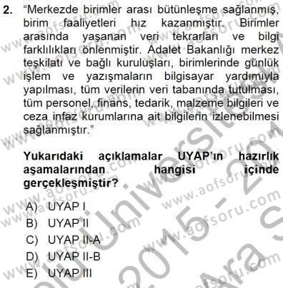 Ulusal Yargı Ağı Projesi 1 Dersi 2015 - 2016 Yılı (Vize) Ara Sınav Soruları 2. Soru