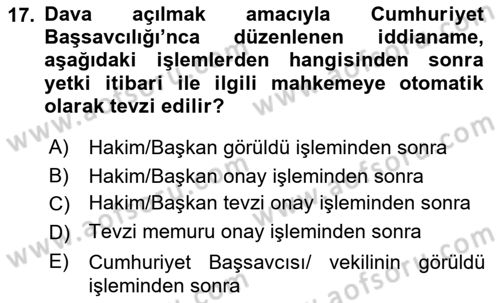 Ulusal Yargı Ağı Projesi 1 Dersi 2015 - 2016 Yılı Tek Ders Sınav Soruları 17. Soru