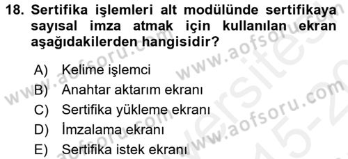 Ulusal Yargı Ağı Projesi 1 Dersi 2015 - 2016 Yılı Tek Ders Sınav Soruları 18. Soru
