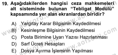 Ulusal Yargı Ağı Projesi 1 Dersi 2015 - 2016 Yılı Tek Ders Sınav Soruları 19. Soru