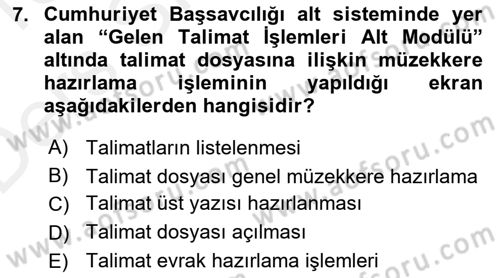 Ulusal Yargı Ağı Projesi 1 Dersi 2015 - 2016 Yılı Tek Ders Sınav Soruları 7. Soru