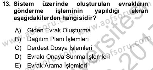Ulusal Yargı Ağı Projesi 1 Dersi 2016 - 2017 Yılı 3 Ders Sınav Soruları 13. Soru