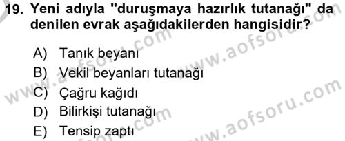 Ulusal Yargı Ağı Projesi 1 Dersi 2016 - 2017 Yılı 3 Ders Sınav Soruları 19. Soru