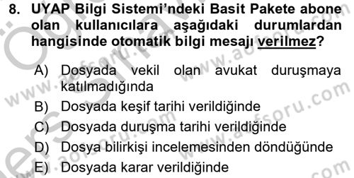 Ulusal Yargı Ağı Projesi 1 Dersi 2016 - 2017 Yılı 3 Ders Sınav Soruları 8. Soru