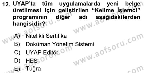 Ulusal Yargı Ağı Projesi 1 Dersi 2016 - 2017 Yılı (Vize) Ara Sınav Soruları 12. Soru