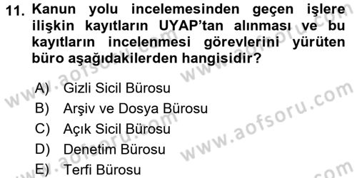 Ulusal Yargı Ağı Projesi 1 Dersi 2016 - 2017 Yılı (Final) Dönem Sonu Sınav Soruları 11. Soru