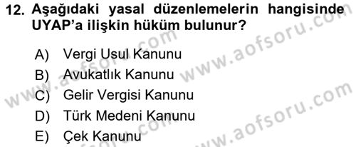 Ulusal Yargı Ağı Projesi 1 Dersi 2017 - 2018 Yılı 3 Ders Sınav Soruları 12. Soru