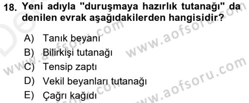 Ulusal Yargı Ağı Projesi 1 Dersi 2017 - 2018 Yılı 3 Ders Sınav Soruları 18. Soru