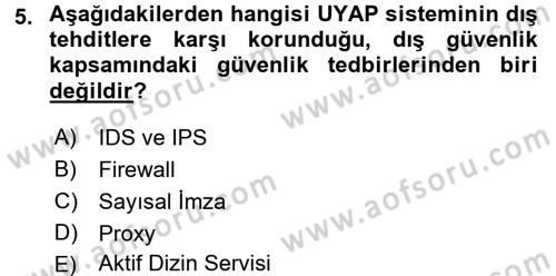 Ulusal Yargı Ağı Projesi 1 Dersi 2017 - 2018 Yılı 3 Ders Sınav Soruları 5. Soru
