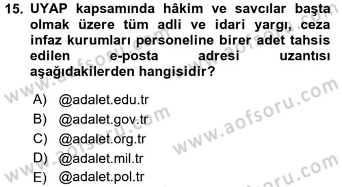 Ulusal Yargı Ağı Projesi 1 Dersi 2017 - 2018 Yılı (Vize) Ara Sınav Soruları 15. Soru
