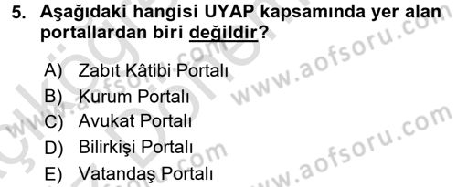 Ulusal Yargı Ağı Projesi 1 Dersi 2017 - 2018 Yılı (Vize) Ara Sınav Soruları 5. Soru