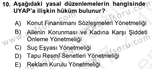 Ulusal Yargı Ağı Projesi 1 Dersi 2017 - 2018 Yılı (Final) Dönem Sonu Sınav Soruları 10. Soru