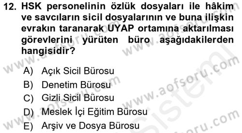 Ulusal Yargı Ağı Projesi 1 Dersi 2017 - 2018 Yılı (Final) Dönem Sonu Sınav Soruları 12. Soru