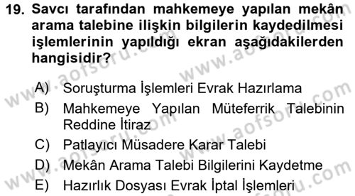 Ulusal Yargı Ağı Projesi 1 Dersi 2017 - 2018 Yılı (Final) Dönem Sonu Sınav Soruları 19. Soru