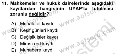 Ulusal Yargı Ağı Projesi 1 Dersi 2018 - 2019 Yılı 3 Ders Sınav Soruları 11. Soru