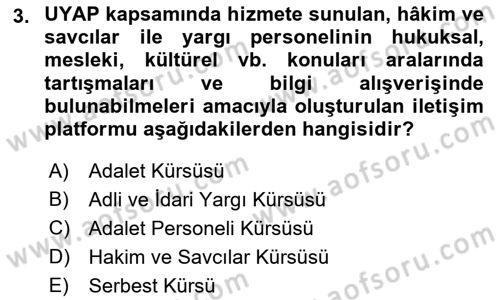 Ulusal Yargı Ağı Projesi 1 Dersi 2018 - 2019 Yılı 3 Ders Sınav Soruları 3. Soru