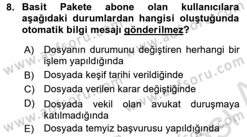 Ulusal Yargı Ağı Projesi 1 Dersi 2018 - 2019 Yılı 3 Ders Sınav Soruları 8. Soru