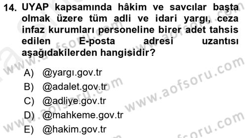 Ulusal Yargı Ağı Projesi 1 Dersi 2018 - 2019 Yılı (Vize) Ara Sınav Soruları 14. Soru
