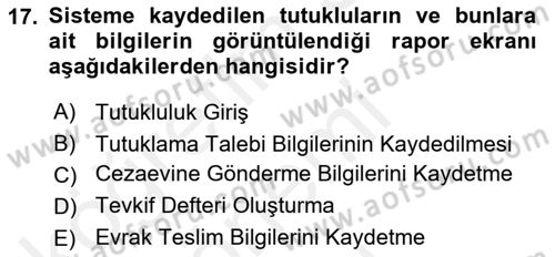 Ulusal Yargı Ağı Projesi 1 Dersi 2018 - 2019 Yılı (Final) Dönem Sonu Sınav Soruları 17. Soru