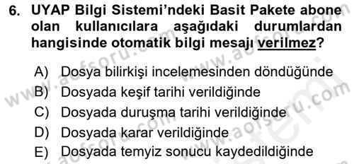 Ulusal Yargı Ağı Projesi 1 Dersi 2018 - 2019 Yılı (Final) Dönem Sonu Sınav Soruları 6. Soru