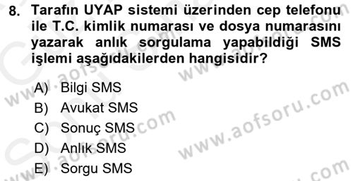 Ulusal Yargı Ağı Projesi 1 Dersi 2018 - 2019 Yılı (Final) Dönem Sonu Sınav Soruları 8. Soru