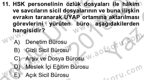 Ulusal Yargı Ağı Projesi 1 Dersi 2018 - 2019 Yılı Yaz Okulu Sınav Soruları 11. Soru
