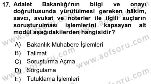 Ulusal Yargı Ağı Projesi 1 Dersi 2018 - 2019 Yılı Yaz Okulu Sınav Soruları 17. Soru