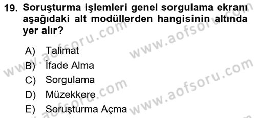 Ulusal Yargı Ağı Projesi 1 Dersi 2018 - 2019 Yılı Yaz Okulu Sınav Soruları 19. Soru