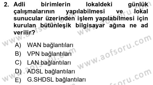 Ulusal Yargı Ağı Projesi 1 Dersi 2019 - 2020 Yılı (Vize) Ara Sınav Soruları 2. Soru