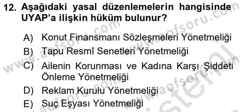 Ulusal Yargı Ağı Projesi 1 Dersi 2019 - 2020 Yılı (Final) Dönem Sonu Sınav Soruları 12. Soru