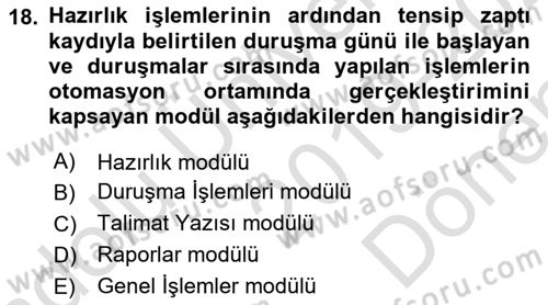 Ulusal Yargı Ağı Projesi 1 Dersi 2019 - 2020 Yılı (Final) Dönem Sonu Sınav Soruları 18. Soru