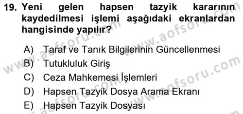 Ulusal Yargı Ağı Projesi 1 Dersi 2019 - 2020 Yılı (Final) Dönem Sonu Sınav Soruları 19. Soru