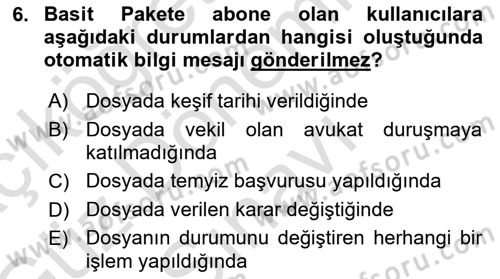 Ulusal Yargı Ağı Projesi 1 Dersi 2019 - 2020 Yılı (Final) Dönem Sonu Sınav Soruları 6. Soru