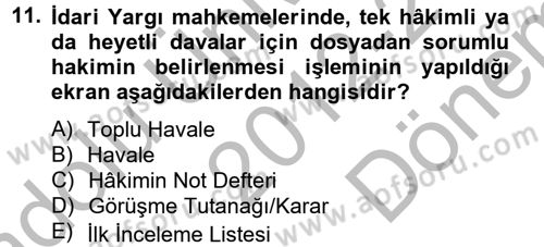 Ulusal Yargı Ağı Projesi 2 Dersi 2012 - 2013 Yılı (Final) Dönem Sonu Sınav Soruları 11. Soru