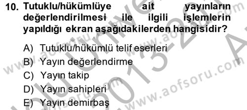 Ulusal Yargı Ağı Projesi 2 Dersi 2013 - 2014 Yılı (Vize) Ara Sınav Soruları 10. Soru
