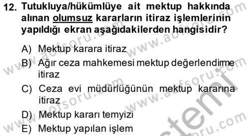 Ulusal Yargı Ağı Projesi 2 Dersi 2013 - 2014 Yılı (Vize) Ara Sınav Soruları 12. Soru