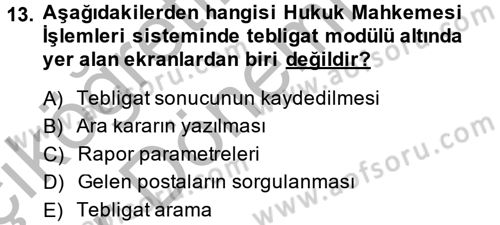 Ulusal Yargı Ağı Projesi 2 Dersi Ara Sınavı Deneme Sınav Soruları 13. Soru